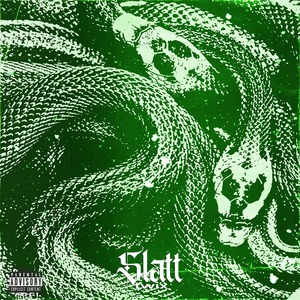 Slatt(Prod. by LEEZEY) (Explicit)
