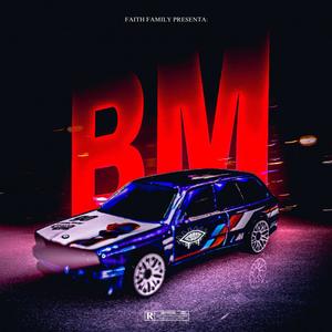 BM (feat. Eddie Lozz & Darkj3t) [Explicit]