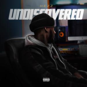 Undiscovered (Explicit)