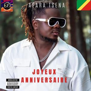 AFARA TSENA (JOYEUX ANNIVERSAIRE)