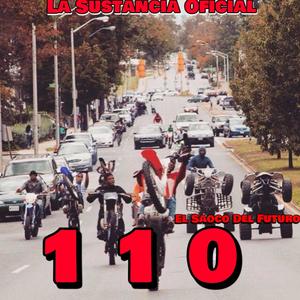 110 (feat. El Saoco Del Futuro & Megadivo Produce)