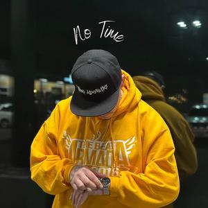 No Time (Explicit)