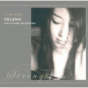 CELENA Selection -Strings-