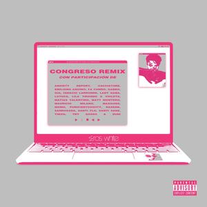 Porfiado(feat. Anxiety Report, Cacciatore, Gia Love, Ignacio Larronde, LATUCA, Lila Tirando a Violeta, Matt Montero, Matias Valentino, Mauricio Milano, PURIFIEDTOXICITY, Rasenk, Sanrosada, Santi Sanz, Santi Flo, TINXH, Try Gosso & Zuni) (Congreso Remix|Explicit)