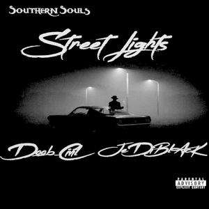 Street Lights (feat. JeDiBlAcK) [Explicit]