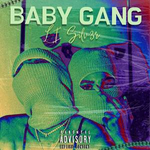 Baby Gang (Explicit)