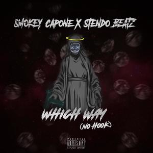 Which Way(Nohook 2) (Explicit)