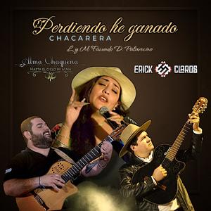 Perdiendo he ganado (feat. Erick Claros)