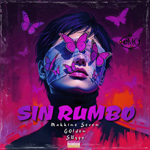 Sin Rumbo (Explicit)