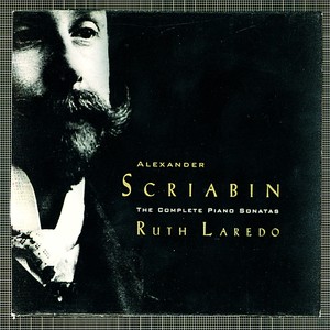 Alexander Scriabin: The Complete Piano Sonatas