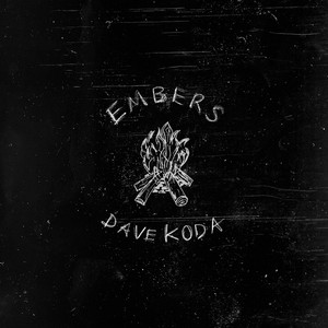 Embers (Explicit)