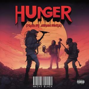 Hunger (feat. Senaa Beats) (Explicit)