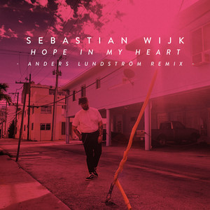 Hope in My Heart (Anders Lundström Remix)