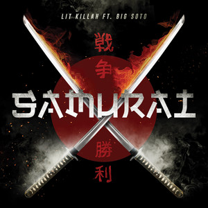 Samurai (feat. Big Soto) [Explicit]