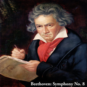 Beethoven: Symphony No. 8