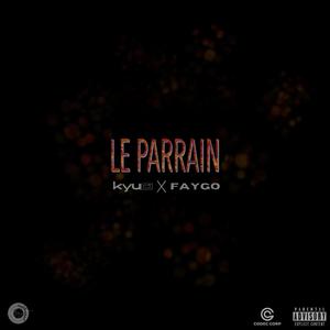 LE PARRAIN (Explicit)