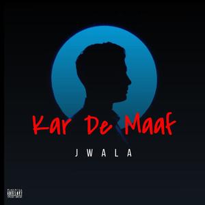 Kar de maaf (Explicit)