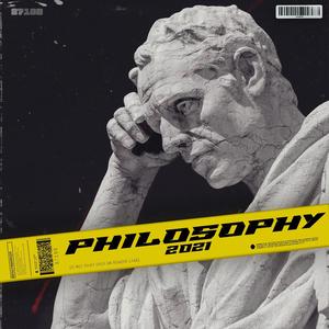 Philosophy 2021 (Radio Edit)