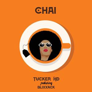 Chai(feat. Blixxack)