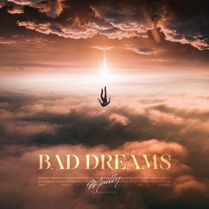 Bad Dreams (Explicit)