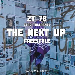 The Next Up (Explicit)