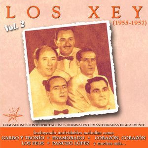 Los Xey, Vol. 2 (1955 - 1957) [Remastered]