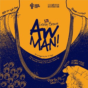 Aw Man (Explicit)