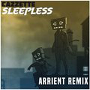 Sleepless (Arrient Remix)