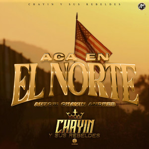 Aca En El Norte