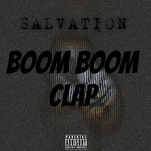 Boom Boom Clap(feat. K.Illa & Strategy) (Explicit)