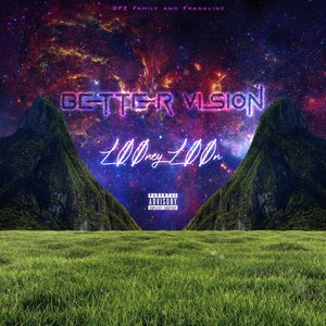 Better Vision (Explicit)