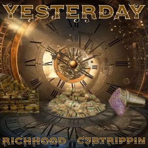 Yesterday (feat. Cj B Trippin) [Explicit]