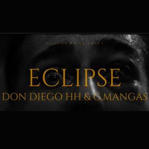 Eclipse (feat. G.Mangas) (Explicit)