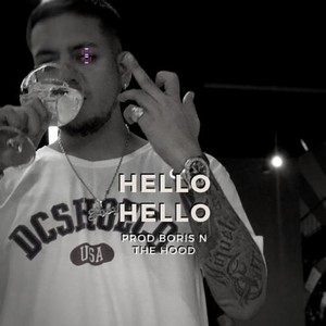 Hello Hello (Explicit)