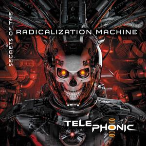 Secrets of the Radicalization Machine (Explicit)