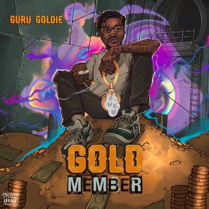 GOLDMEMBER (Explicit)