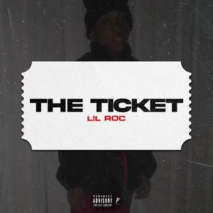 The Ticket (Explicit)