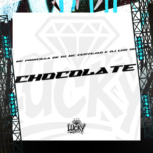 MC Priscilla de Oz - Chocolate (Explicit)