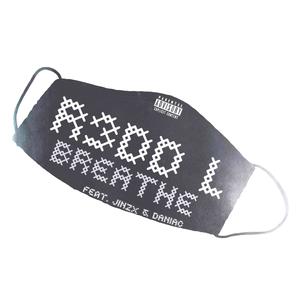 Breathe(feat. Jinzx & Daniac) (Explicit)