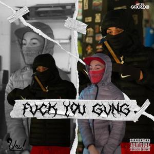 FVCK V GVNG (feat. RKIING)