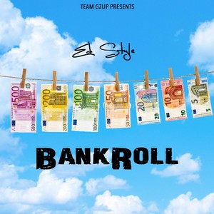 Bankroll (Mixtape) [Explicit]