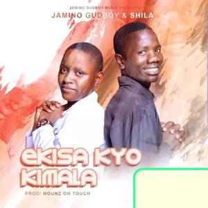 Ekisa Kyo Kimala (feat. Shila)