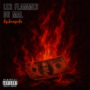 Les flammes du mal (Explicit)