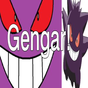 Gengar! (Explicit)