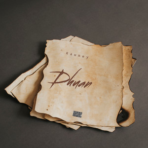 Dhuan (Explicit)