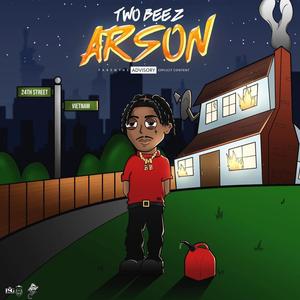 Arson (Explicit)