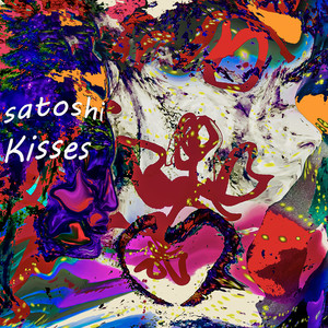 Satoshi Kisses (2021 Remastered)