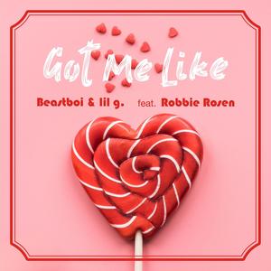 Got Me Like (feat. Robbie Rosen)