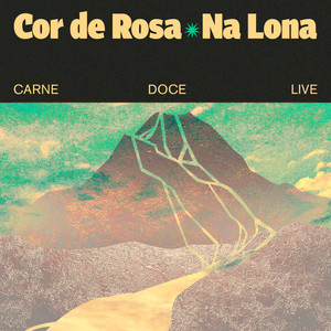 Cor de Rosa / Na Lona