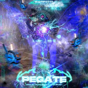 PÉGATE (Explicit)